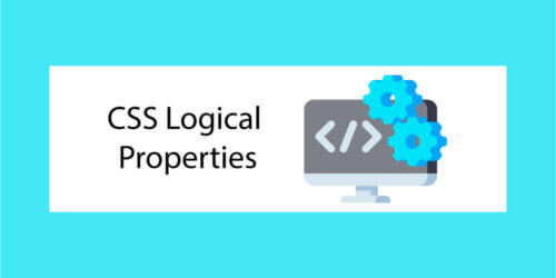 CSS Logical Properties - Vignette