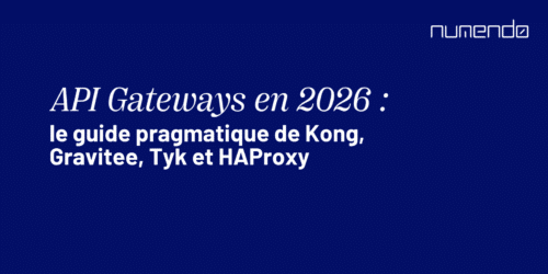 API Gateways en 2026 le guide pragmatique de Kong, Gravitee, Tyk et HAProxy