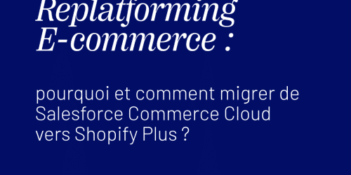 SFCC vers Shopify Plus